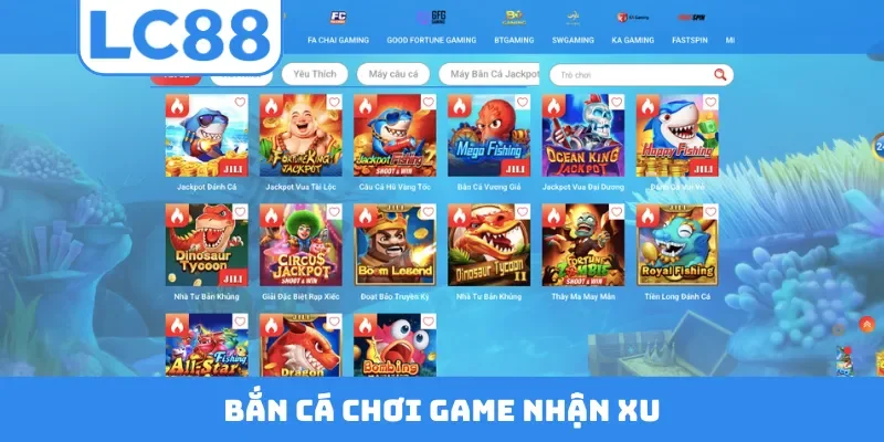 Bắn cá chơi game nhận xu